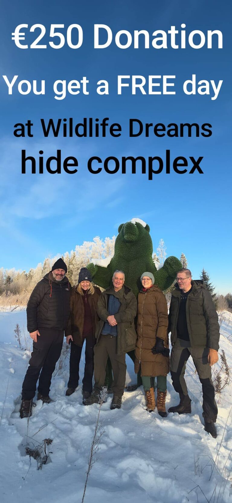 Estonia GPS bear-tracking support - donate 250 euros and get a free day at the Wildlife Dreams photographic hide complex in Estonia.